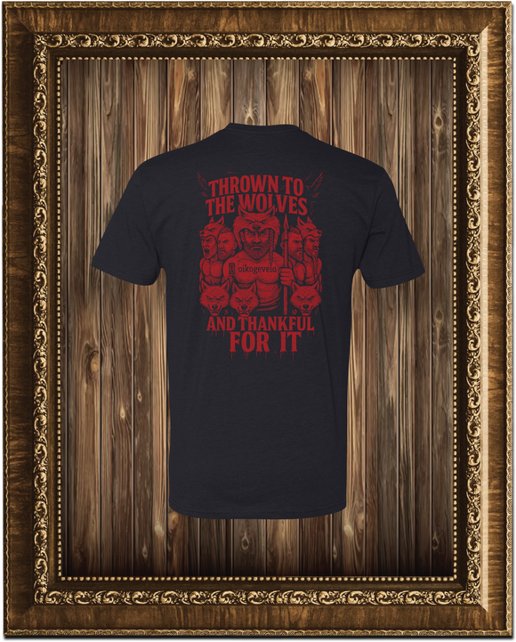 Thrown To The Wolves T-Shirt