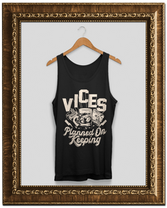 Vices Tank