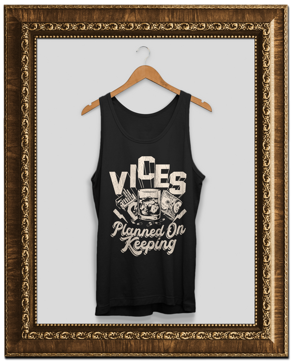 Vices Tank